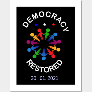 Democracy restored, Biden Harris 2021 Inauguration Shirt, Inauguration Day Posters and Art